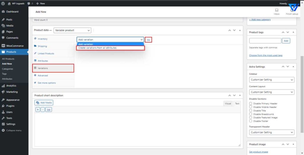 How to Create Variable products in WooCommerce?